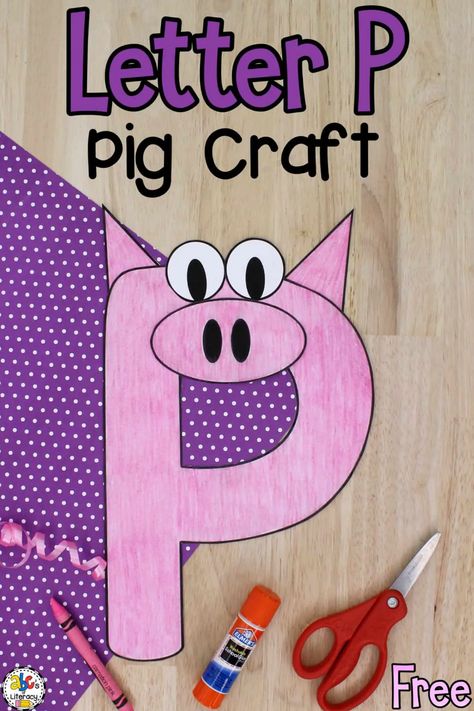 Letter P Ideas For Preschool, P Is For Pig Preschool, Letter P Crafts For Toddlers, P Crafts For Preschoolers, Letter P Craft For Preschoolers, Letter P Craft, Letter P Art, Pig Template, P Craft