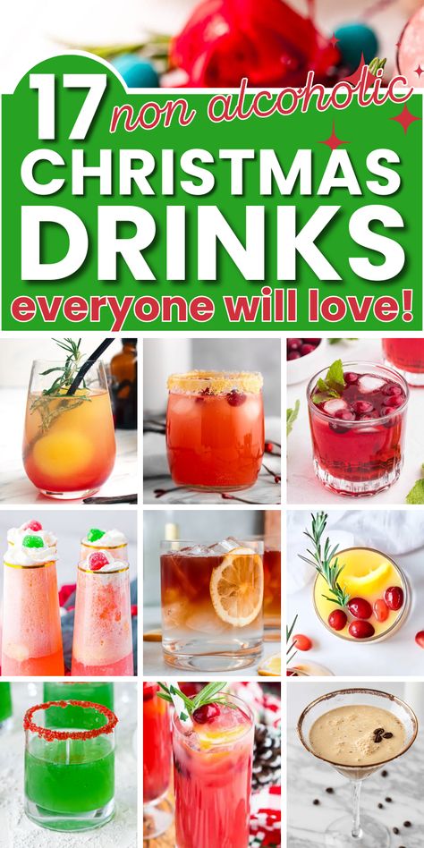 collage of non alcoholic cocktails with text christmas drinks everyone will love. Non Alcoholic Drinks For Christmas, Christmas Non Alcoholic Drinks, Christmas Mocktails Non Alcoholic, Non Alcoholic Christmas Drinks, Alcoholic Christmas Drinks, Drinks For Christmas, Hot Christmas Drinks, Christmas Mocktail Recipes, Ginger Drinks