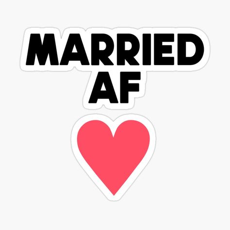 Get my art printed on awesome products. Support me at Redbubble #RBandME: https://www.redbubble.com/i/sticker/Married-AF-Typography-Red-Heart-by-OneThreeSix/106854613.EJUG5?asc=u Red Heart Stickers, Married Af, Red Love Heart, Personalized Water Bottles, Heart Stickers, Heart Design, Word Art, Red Heart, Sticker Design