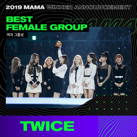 TWICE MAMA 2019 191204 Winner Announcement, Asian Music, Female Artist, Mnet Asian Music Awards, Typography Layout, Fans Cafe, Music Charts, Feeling Special, Reality Show