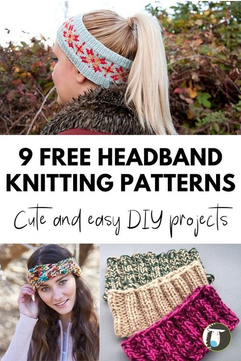 Keep your ears warm while looking cute! Here are 9 FREE headband knitting patterns. Most are easy project for beginners and a few more challenging projects including cables and Fair Isle knitting. #headbands #earwarmers #knitting #freepatterns #easy #quick Knit Headband Pattern Beginner, Free Knit Patterns For Headbands Ear Warmers, Knitting Patterns For Headbands, Knit Pattern Headband, Knitting Ideas For Beginners Projects, Knit Earwarmer Pattern, Quick Beginner Knitting Projects, Knit Headband Pattern Free Ear Warmers, Easy Knitted Headband