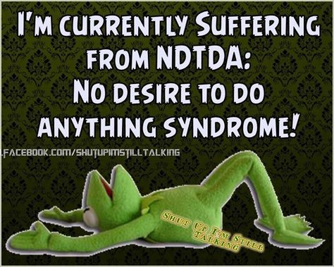 I'm Currently Suffering From No Desire To Do Anything Syndrome funny quotes quote jokes lol funny quote funny quotes funny sayings lazy humor laziness Lazy Quotes Funny, Lazy Quotes, Funny Excuses, Old Age Humor, Lazy Humor, Psychology Quotes, Medical Terms, Lol Funny, Funny Posters