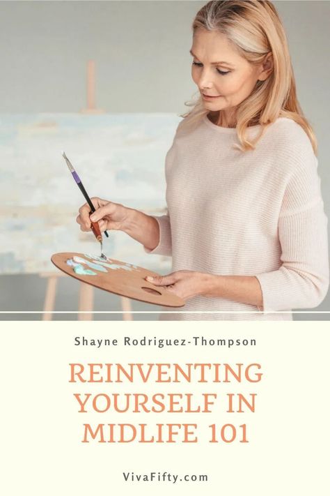 Reinventing yourself doesn´t mean a complete overhaul. You can actually take it in steps. Here are a few that will get you started on your reinvention. Life Overhaul, Midlife Career Change, Reinventing Yourself, Retired Life, Empty Nest Syndrome, Midlife Fashion, Retirement Travel, Midlife Women, Health Blogger