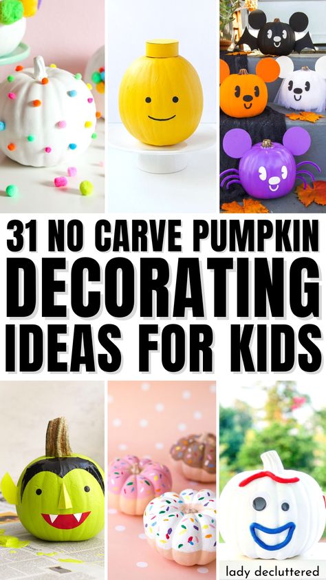 31 No Carve Pumpkin Decorating Ideas for Kids Cutest Pumpkin Decorating Ideas, Power Ranger Pumpkin Painting, Pre K Pumpkin Decorating Ideas, Cute Ways To Decorate A Pumpkin, Infant Pumpkin Decorating Ideas, Mess Free Pumpkin Decorating For Kids, Pumpkin Decorating Ideas For Toddlers, No Cut Pumpkin Decorating Ideas, No Carve Pumpkin Ideas For Kids