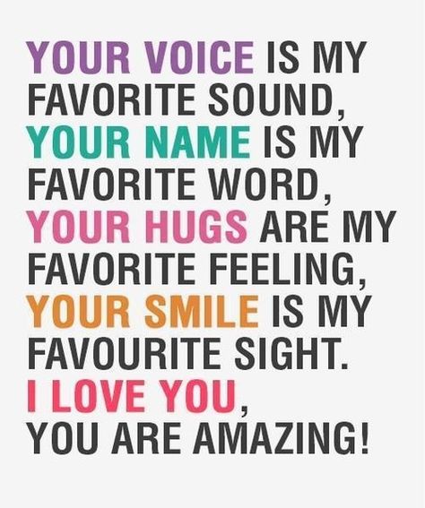 Your voice is my favorite sound, your name is my favorite word, your hugs are my favorite feelings, your smile is my favorite sight. I love you, you are amazing! ❤️ Inspirerende Ord, Soulmate Love Quotes, Sweet Love Quotes, I Love You Quotes, Love Quotes For Her, Husband Quotes, Boyfriend Quotes, Love Yourself Quotes, Cute Love Quotes