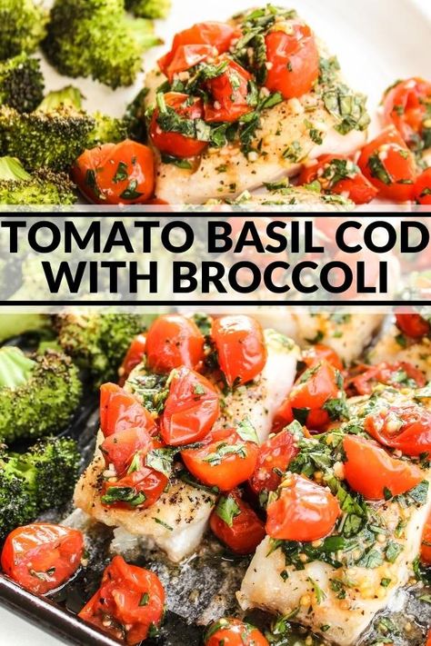 You'll love this sheet pan meal of baked cod smothered in a roasted tomato basil topping and broccoli! Ready in 30 minutes! Tomatoes And Broccoli, Pan Seared Cod With Tomato Basil Sauce, Cod And Broccoli Recipe, Fish And Broccoli Recipes, Sheet Pan Cod And Veggies, Cod Sheet Pan Dinner, Cod Broccoli, Sheet Pan Cod, 2b Recipes