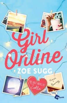 Girl Online By Zoe Sugg High School Drama, Zoe Sugg, Youtube Sensation, Zoella, Nova York, Girl Online, Alfred Hitchcock, First Novel, Book Girl