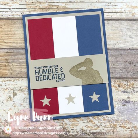 Stampin Up For Your Country Cards, Handmade Veterans Day Cards, Stampin Up Veterans Day Cards, Veterans Cards, Patriotic Christmas Cards, Stamptastic Designs, Honor Flight, Camping Coloring Pages, Military Cards