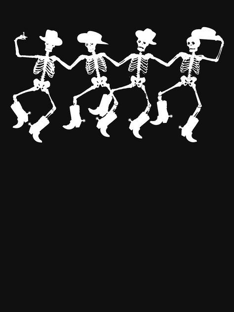 "Dancing Skeletons Halloween Line Dance Cowboys" T-shirt by moontribe | Redbubble Dancing Cowboy Skeleton Tattoo, Spooky Western Aesthetic, Line Dancing Shirts, Cowboy Skeleton Wallpaper, Western Halloween Aesthetic, Spooky Western Wallpaper, Cowboy Halloween Wallpaper, Halloween Graphic Design Illustration, Country Halloween Wallpaper