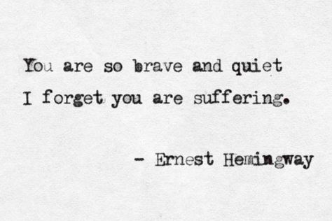 Ernst Hemingway, Lang Leav, Motiverende Quotes, Pablo Neruda, Virginia Woolf, Ernest Hemingway, Poem Quotes, Quotable Quotes, Infj