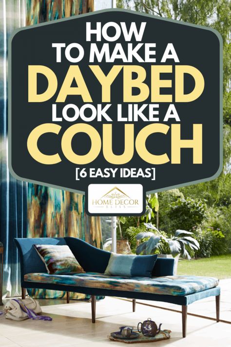 Daybed Bedding Sets Office, Twin Bed Couch Living Room, Queen Size Day Bed Ideas, Daybed Couch Styling Ideas, Day Bed Into Couch, Daybed From Twin Bed, Living Room With Daybed Couch, Queen Mattress As Couch, Daybed Ideas For Adults