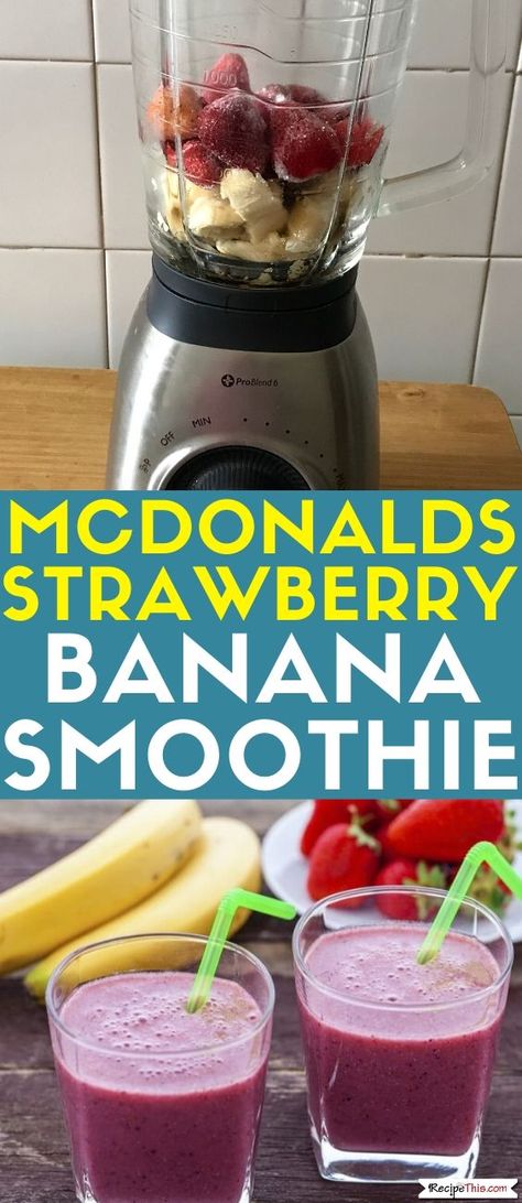 McDonalds Strawberry Banana Smoothie. How To Make A Strawberry  Banana Frappe Like McDonalds or as many call it a banana and strawberry smoothie. Loaded with lots of bananas and strawberries and perfect for a refreshing healthy drink thanks to the blender. #blenderrecipes #mcdonalds #frappe #strawberryfrappe Mcdonald’s Strawberry Banana Smoothie Recipe, Mcdonalds Strawberry Banana Smoothie, Iced Coffee Frappe, Blizzard Recipe, Coffee Frappe, Banana Breakfast Smoothie, Frappe Recipe, Banana Drinks, Strawberry Banana Smoothie