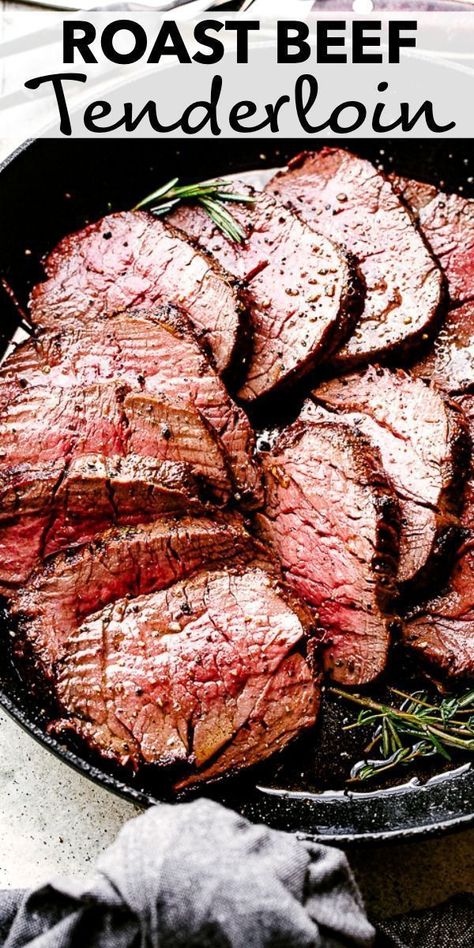 Roast Beef Tenderloin, Beef Tenderloin Roast Recipes, Beef Tenderloin Recipe, Whole Beef Tenderloin, Grilled Beef Tenderloin, Beef Tenderloin Recipes, Beef Tenderloin Roast, Tenderloin Roast, Tenderloin Recipe