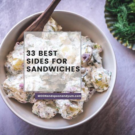 Sandwich Sides Lunch, Best Sides For Sandwiches, Sides For Sandwiches Ideas Parties, Sides To Go With Sandwiches, Lunch Sides For Sandwiches, Chicken Sandwich Sides, What To Serve With Sandwiches, Side Dish For Sandwiches, Side Dishes For Sandwiches