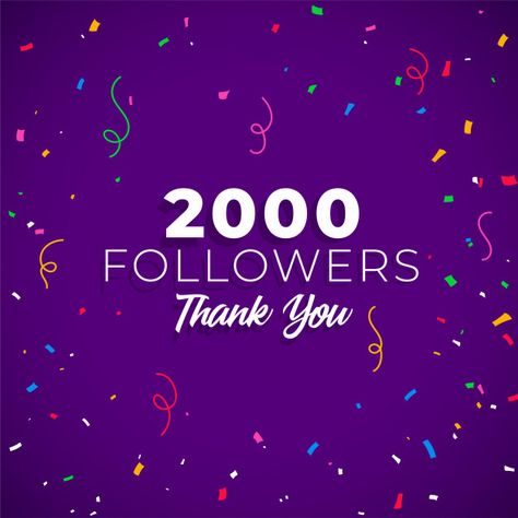 2000 followers network of social media F... | Free Vector #Freepik #freevector #business #celebration #number #network 2k Followers Thanks Instagram Png, Insta Wallpaper, 2000 Followers, Free Followers On Instagram, Congratulations Banner, Better Instagram, Instagram Popular, Fashion Poster Design, Free Followers