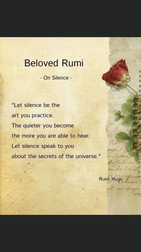 Rumi Quotes Life, Rumi Quotes Soul, Rumi Poem, Purpose Quotes, Rumi Poetry, Rumi Love Quotes, Rumi Love, Silence Quotes, Sufi Quotes