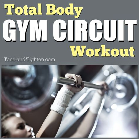 Total Body Gym Circuit Workout | Tone and Tighten Circuit Workout Gym, Circuit Training, Circuit Workout, Gym Time, Total Body Workout, Total Body, Weights Workout, Weight Training, I Work Out