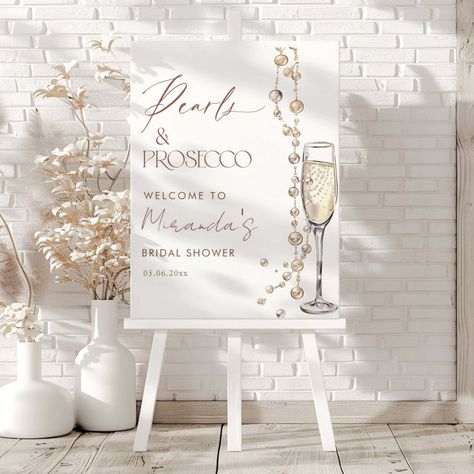 Pearls And Prosecco Bridal Shower Foam Board Pearls And Prosecco Engagement Party, Prosecco And Pearls Bridal Shower Theme, Prosecco Bridal Shower Theme, White Bridal Shower Theme, Classy Bridal Shower Ideas, Bridal Shower Planning Checklist, Unique Bridal Shower Themes, White Engagement Party, Bridal Shower Drinks