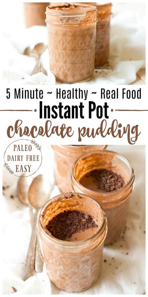 5 Minute Healthy Instant Pot Chocolate Pudding is protein packed, rich and super chocolaty. It makes a fun snack or special treat and it's perfect to pack in lunches. It's Paleo friendly with a dairy free option and full of a metabolism and gut supporting boost. | Recipes to Nourish Healthy Snacks School, Recipes Dessert Healthy, Boost Recipes, Snacks School, Gluten Free Instant Pot Recipes, Gluten Free Instant Pot, Healthy Instant Pot, Dessert Oreo, Dessert Healthy