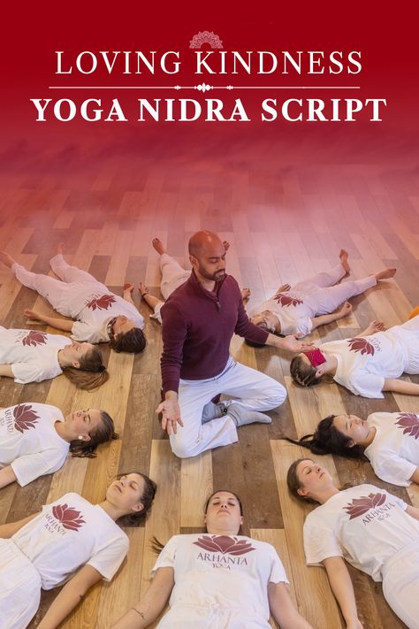 Yoga Nidra Guided Meditation Script Yoga Nidra Quotes, Yoga Nidra Script, Yoga Thoughts, Ancient Yoga, Yoga Teacher Resources, 30 Minute Yoga, Loving Kindness Meditation, Loving Kindness, Health Yoga