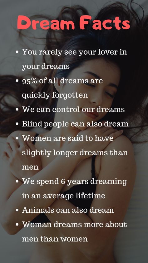 Dream means a number of thoughts, images and feelings that occur during sleep in the mind of a person. Every person have dreams during their sleep but do you know some persons also lack this ability? There are many mind blowing and psychological facts about the dreams that you don't know before. We'll share all of these facts about dreams with you in our article. Dreams Psychology Facts, Psychology Of Dreams, Physiological Facts About Dreams, Psychology About Dreams, Psychology Fun Facts About Dreams, Dream Meanings Psychology Facts, Dream Facts Psychology, Do You Know Facts, Weird Facts About Dreams