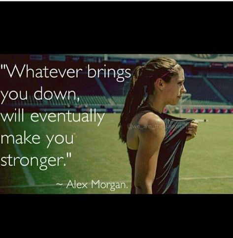 Bball Quotes, Sport Motivation Quotes, Alex Morgan Quotes, Soccer Player Quotes, Athletic Quotes, Goalie Quotes, Soccer Quotes Girls, Football Motivation, Inspirational Soccer Quotes