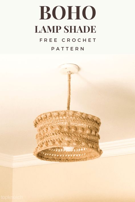 Boho Crochet Ceiling lamp shade - Free pattern. – Topknotch Crochet Chandelier Pattern, Crochet Lamp Shade Free Pattern, Crochet Lampshade Pattern Free, Crochet Lampshade Pattern, Crochet Lamp Shade, Lamp Crochet, Diy Laine, Crochet Lampshade, Crochet Lamp