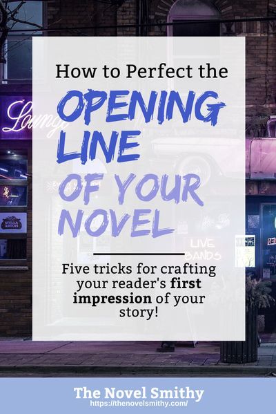 Opening Story Lines, Book Opening Lines Ideas, Story Opening Lines, Writing Tips Novel, Plotting A Novel, Opening Lines, Story Tips, Proper English, Writing Fiction