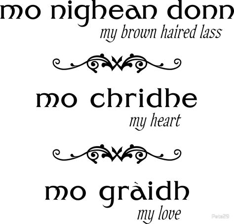 "mo nighean donn - my brown haired lass - Outlander" by Peta29 | Redbubble Outlander Bedroom, Outlander Tattoos, Scottish Gaelic Phrases, Gaelic Quotes, Ne Obliviscaris, Outlander Art, Scottish Quotes, Scottish Words, Fraser Clan