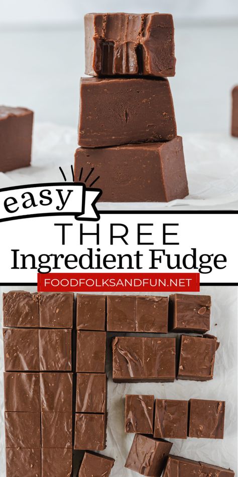 Easy Choc Fudge Recipe, 3 Ingredient Christmas Fudge, Simple Fudge Recipe 4 Ingredients, Fudge Sweetened Condensed Milk Easy, Simple Candy Recipes 3 Ingredients, Fudge Using Chocolate Chips, Easy Fudge Recipe Microwave, Four Ingredient Fudge, 3 Ingredient Microwave Fudge