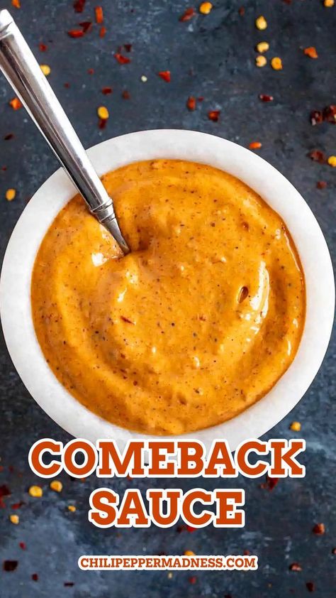 Come Back Sauce, Comeback Sauce Recipe, Burger Sauces Recipe, Comeback Sauce, Sandwich Sauces, Homemade Sauce Recipes, Remoulade Sauce, Hot Sauce Recipes, Dipping Sauces Recipes