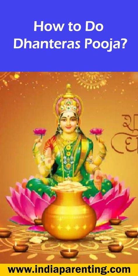 How to Do Dhanteras Pooja? Dhanteras Pooja, Dhanteras Puja Vidhi, Dhanteras Puja, Shubh Dhanteras, Sanatan Dharm, Betel Nut, Donate Money, Diwali Decor, Hindu Festivals