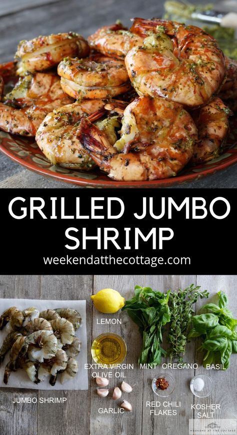 Recipes, Videos and Cottage Tips - Weekend at the Cottage Shrimp Recipes Bbq, Bbq Grilled Shrimp, Shrimp Jumbo, Steak Ideas, Garlic Herb Sauce, Grilled Jumbo Shrimp, Easy Grilled Shrimp Recipes, Marinated Grilled Shrimp, Jumbo Shrimp Recipes