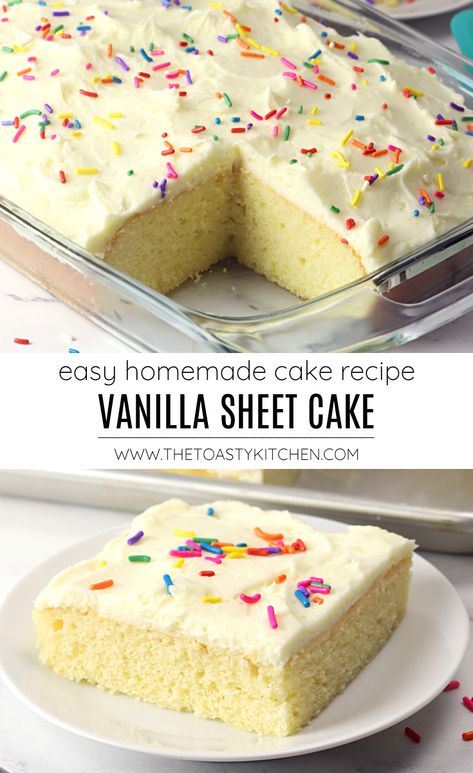 Vanilla Sheet Cake recipe - by The Toasty Kitchen Topped with my favorite whipped buttercream frosting, this recipe can be made in three different pan sizes - even as a layer cake! It makes the perfect classic birthday cake. #vanillacake #vanillasheetcake #sheetcake #layercake #9x13cake #halfsheetcake #13x18cake #birthdaycake #classiccake #homemade #homemadecake #dessert #recipe Vanilla Cake Recipe Sheet Pan, Vanilla Cake Recipe 9x13, Sheet Cake Recipes 9x13, Homemade Cake Recipes From Scratch Easy, Sheet Pan Cake Recipes, Vanilla Sheet Cake Recipe, Easy White Cake, Birthday Cake Recipe Homemade, White Sheet Cake