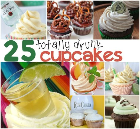 25 drunk cupcakes Liquor Cupcakes, Boozy Cupcakes Recipes, Drunken Desserts, Alcoholic Cupcakes, Boozy Baking, Boozy Cupcakes, Alcoholic Desserts, Boozy Desserts, Cupcake Flavors