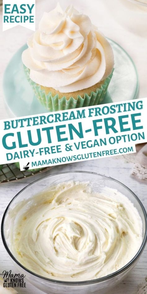 Gluten Free Frosting Recipe, Gluten Free Dairy Free Cake, Gluten Free Icing, Dairy Free Icing, Gluten Free Frosting, Dairy Free Buttercream, Dairy Free Cupcakes, Gluten Free Dairy Free Dessert, Dairy Free Frosting