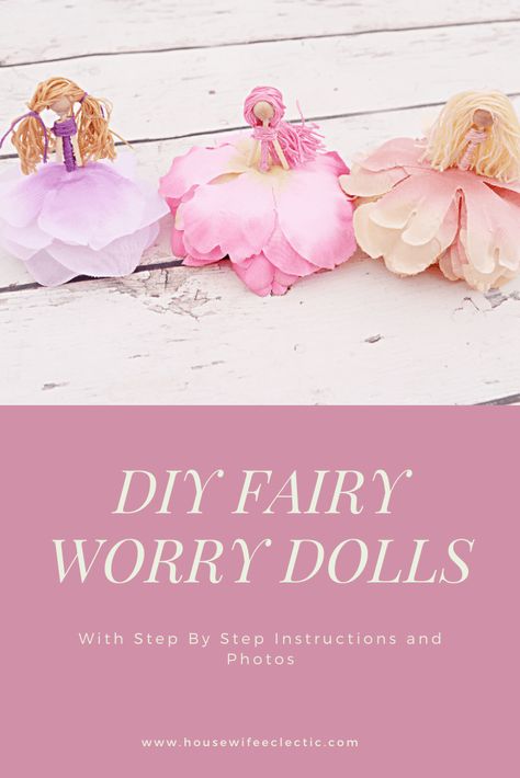 DIY Fairy Worry Dolls - Housewife Eclectic Thistle Quilt, Fairy Tea Parties, Diy Dolls, Fairy Festival, Yarn Dolls, Worry Dolls, Diy Posts, Diy Fairy, Paper Dolls Printable