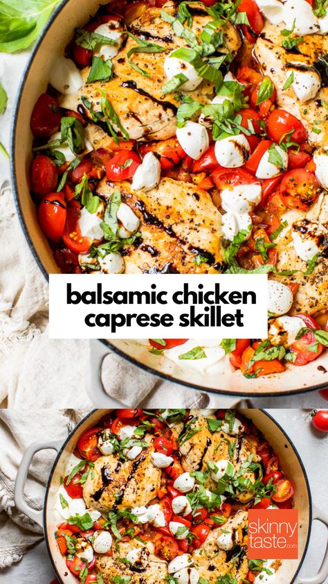 One Pan Chicken Caprese, Healthy Chicken Caprese Recipe, Chicken And Caprese Salad, Healthy Chicken Caprese, Balsamic Chicken Bowl, Easy Skinnytaste Recipes, Chicken Caprese Skillet, Easy Chicken And Tomato Recipes, Caprese Chicken Recipe