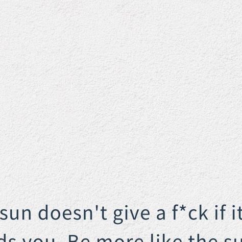 TheLoveChange | Self Transformation on Instagram: "Type “1111” if you agree! The sun doesn't give a f*ck if it blinds you. Be more like the sun and stop being scared to shine.
.
.
.
#wordgasm #lawofattraction #love #motivation #quoteoftheday #quotestagram #lifequotes #quotesoftheday" Be Like The Sun Quotes, Stop Being Scared, Self Transformation, Love Motivation, To Shine, Law Of Attraction, Quote Of The Day, Blinds, The Sun