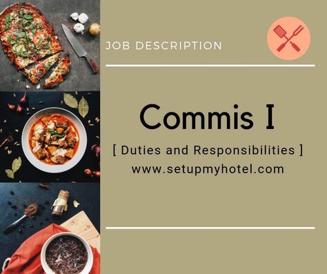 Who is a Commis I Chef? Here's The Job Description. Chef Job Description, Chef Job, Banquet Food, Restaurant Consulting, Food Garnish, Chef Jobs, Becoming A Chef, Catering Industry, Food Cost