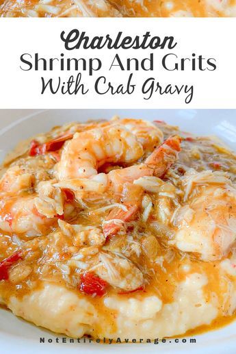 Crab Gravy, Charleston Shrimp And Grits, Best Shrimp And Grits Recipe, Shrimp N Grits Recipe, Seafood Dish Recipes, Cajun Dishes, Seafood Entrees, Grits Recipe, Shrimp And Grits