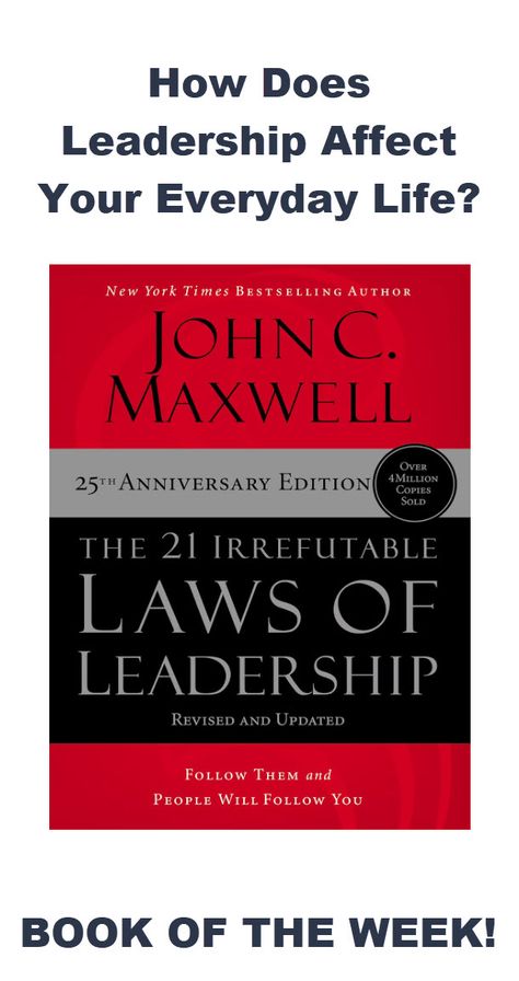 Discover the transformative insights of John C. Maxwell’s "The 21 Irrefutable Laws of Leadership." This essential guide breaks down 21 fundamental principles that every leader must know to inspire, influence, and achieve remarkable success. Learn how to build trust, empower your team, and leave a lasting legacy. Perfect for aspiring leaders and seasoned professionals, this book offers practical wisdom to elevate your leadership skills and drive personal and organizational growth John C Maxwell, Book Week, Professional Growth, Build Trust, Leadership Skills, Be Successful, Inspire Others, Bestselling Author, Cool Things To Make