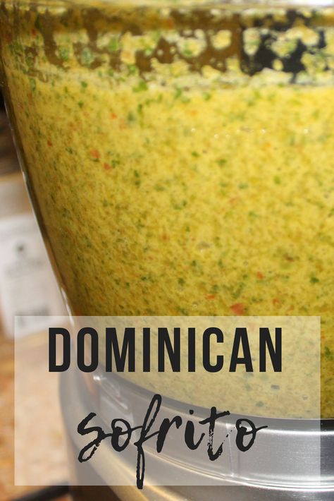 Sofrito Dominicano, Dominican Thanksgiving Dinner, Dominican Sofrito, Dominican Sancocho Recipe, Dominican Beans Recipe, Sofrito Recipe Dominican, Easy Sofrito Recipe, Sazon Recipe, Dominican Republic Food