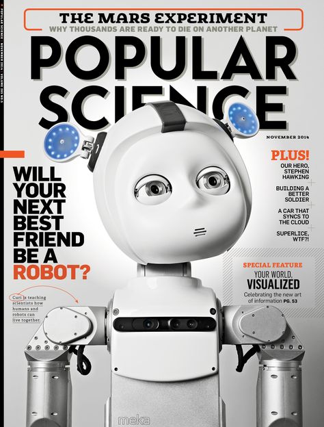 Curi was featured on the cover of the November 2014 issue of Popular Science! Technology Magazine Cover, Popular Science Magazine, Technology Magazine, Science Magazine, Scientific Articles, Science Crafts, Science Party, Science Fair Projects, Popular Science