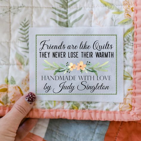 Cotton or Polyester Quilt Labels Personalized With Your Name. - Etsy Quilt Labels Ideas Free Pattern, Quilt Labels Ideas Sayings, Quilt Quotes, Personalized Quilt Labels, Friendship Quilt, Loving Messages, Quilt Crafts, Beginner Quilting, Quilting Quotes