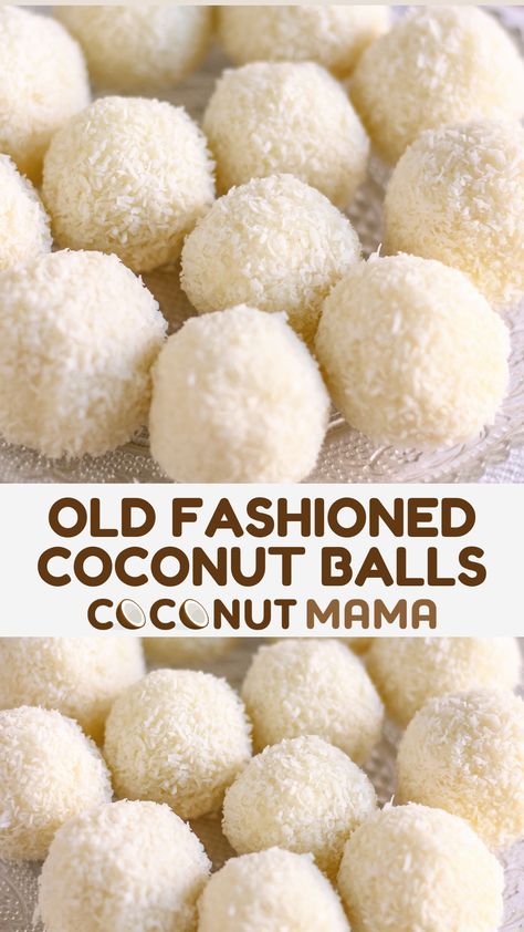 Old Fashioned Coconut Balls Recipe Coconut Cherry Balls, Coconut Candy Balls, Coconut Recipes Easy, Chocolate Yogurt Recipe, Coconut Bon Bons Recipe, Coconut Cake Balls, Coconut Drops Recipe, Coconut Balls Recipe, Holiday Deserts