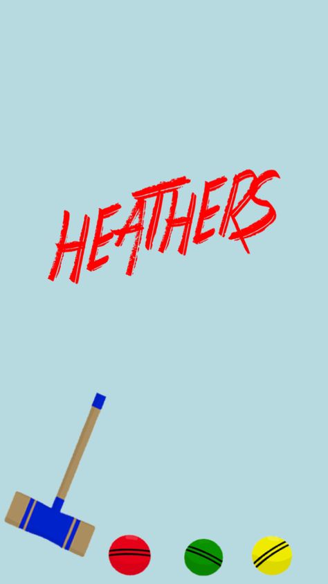 Heathers Iphone Wallpaper, Heathers Phone Wallpaper, Heathers The Musical Wallpaper Iphone, Heathers Quotes Musical, Heathers Painting, Heathers Wallpaper Iphone, Heathers Drawing, Heathers The Musical Wallpaper, Heather Musical