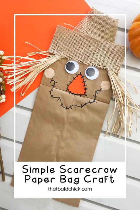 Scarecrow Building, Simple Scarecrow, Crafts Thanksgiving, Fall Crafts For Toddlers, Halloween School Treats, Scarecrow Crafts, Paper Bag Crafts, Puppets For Kids, Paper Bag Puppets