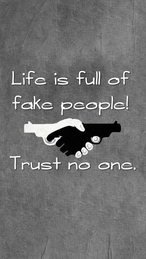 This reminded me of Gravity falls! TRUST NO ONE!!!! Semoga Berjaya, Fake Friend Quotes, Fake People Quotes, Whatsapp Wallpaper Cute, Powerful Inspirational Quotes, Fake People, Trust No One, Fake Friends, Very Inspirational Quotes