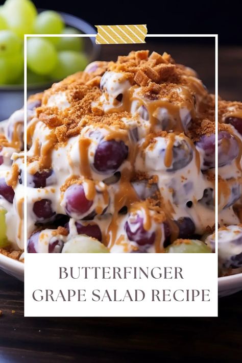 Butterfinger Grape Salad Recipe Butterfinger Salad, Grape Recipe, Butterfinger Recipes, Grape Salad Recipe, Candy Bar Recipe, Butterfinger Candy, Grape Recipes, Kitchen Guide, Grape Salad